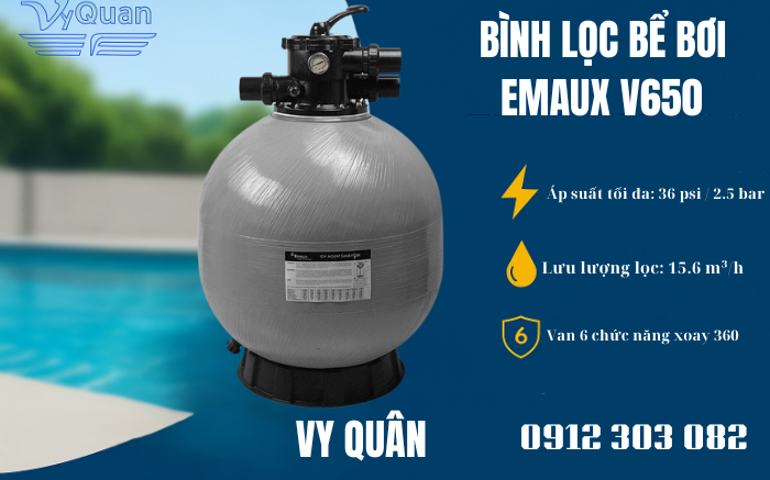 Bình lọc Emaux V650