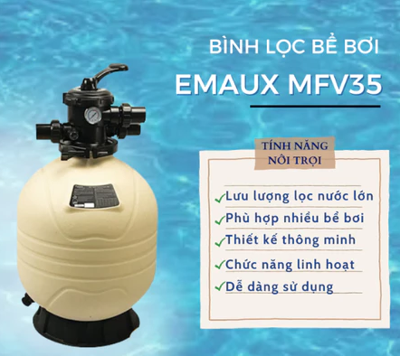 Bình lọc Emaux MFV35
