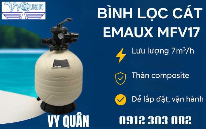 Bình Lọc Cát Emaux MFV17